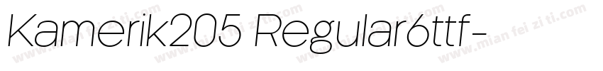 Kamerik205 Regular6ttf字体转换